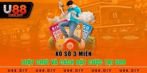 Xổ Số 3 Miền - Luật Chơi Và Cách Đặt Cược Tại U88